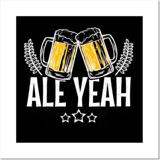 'Ale Yeah' Funny Beer Pun Witty Gift Posters and Art